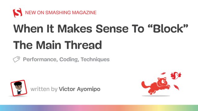 Why Blocking the Main Thread Might Be Necessary: Key Insights