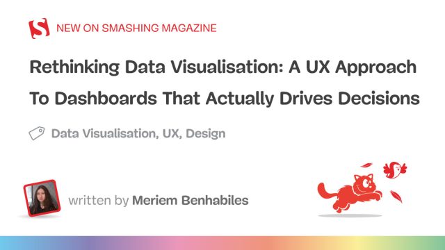 Transforming Dashboard Design: The New UX Framework for Data Insights